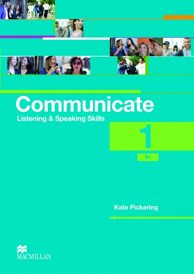 Communicate Listening & Speaking Skills Student´s Book 1