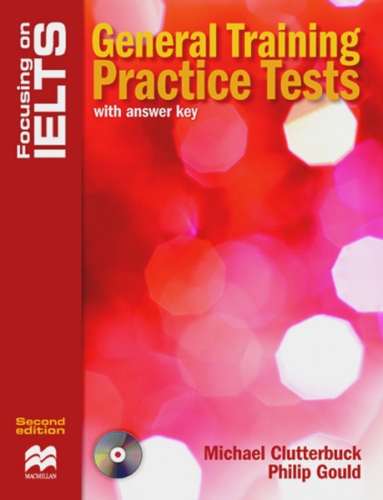 Focusing on IELTS General Training Practice Tests + key + CD Pack