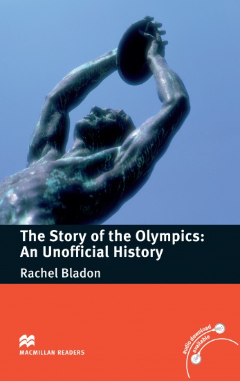 Macmillan Readers Pre-Intermediate The Story of The Olympics: An Unofficial History