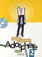 ADOSPHERE 2 CAHIER D´ACTIVITES + CD-ROM