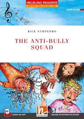 HELBLING READERS Red Series Level 2 The Antibully Squad + e-zone resources