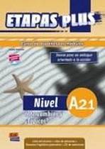 Etapas Plus A2.1 Libro del alumno/Ejercicios + CD