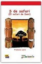 Lecturas Gominola S de safari + CD