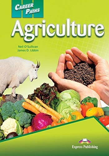 Career Paths Agriculture - Student´s book with Cross-Platform Application : 9781471562389