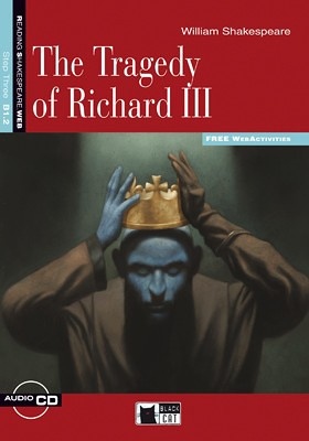 Black Cat The Tragedy Of Richard III (Reading a Training Level 3) BLACK CAT - CIDEB