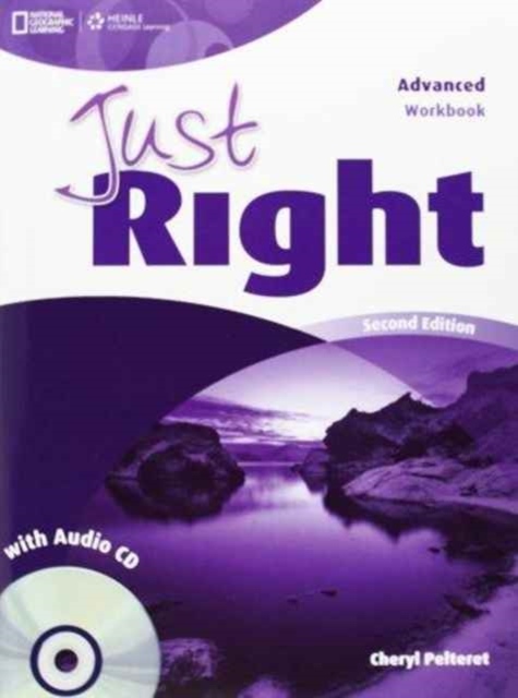 Just Right (2nd Edition) Advanced Workbook with Key & Audio CD