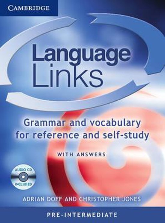 Language Links - Pre-intermediate Grammar and Vocabulary Reference for Self-Study with Answers and Audio CD : 9780521608695