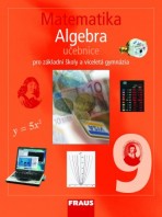 Matematika 9 pro ZŠ a VG Algebra