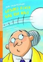 ELI Young Readers 1 GRANNY FIXIT AND THE BALL + CD