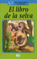 MIS PRIMEROS CUENTOS VERDE - El libro de la selva - Book + Audio CD