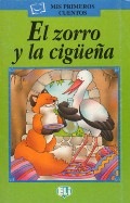 MIS PRIMEROS CUENTOS VERDE - El zorro y la ciguena - Book + Audio CD