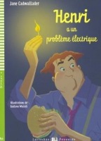 Lectures ELI Poussin 4 HENRI A UN PROBLEME ELECTRIQUE + CD