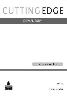New Cutting Edge Elementary Tests + answer key