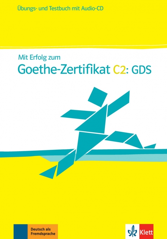 Mit Erfolg zum Goethe-Zertifikat C2. Übungsbuch/ Testbuch + Audio CD