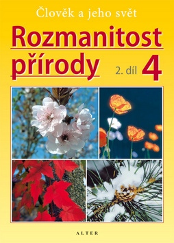 ROZMANITOST PŘÍRODY 4/2 - Přírodověda pro 4. r.
