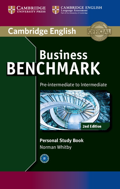 Business Benchmark Pre-Intermediate to Intermediate (2nd Edition) BULATS and Business Preliminary Personal Study Book