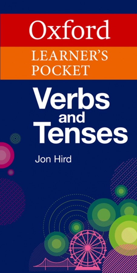 Oxford Learner´s Pocket Verbs and Tenses