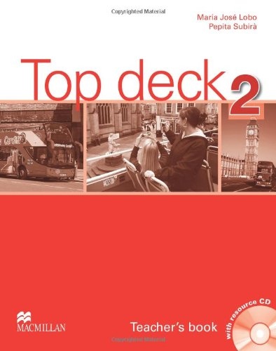 Top Deck 2 Teacher´s Book and Teacher´s Resource CD Pack