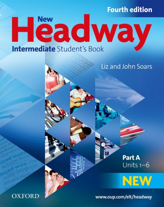 New Headway Intermediate (4th Edition) Student´s Book A