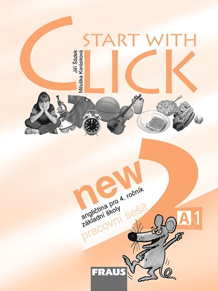 Start with Click New 2 - Pracovní sešit : 9788072385751