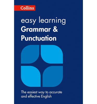 Collins Easy Learning Grammar and Punctuation