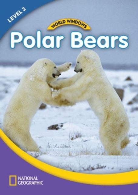 WORLD WINDOWS 2 Polar Bears Student´s Book