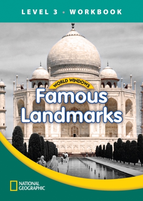 WORLD WINDOWS 3 Famous Landmarks Workbook