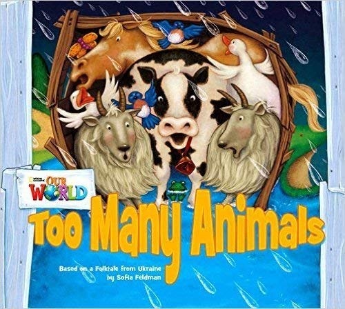 Our World 1 Reader Too many Animals Big Book