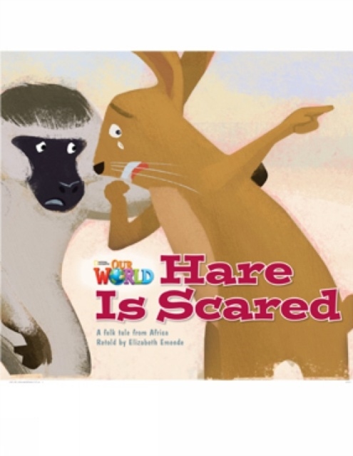 Our World 2 Reader Hare is Scared