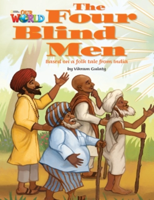 Our World 3 Reader The four Blind Men