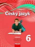 Český jazyk 6 pro ZŠ a VG /nová generace/ UČ