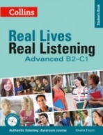 Real Lives Real Listening: Advanced