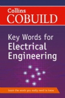 Collins COBUILD Key Words for Electrical Engineering