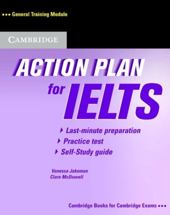 Action Plan for IELTS General Training Module Self-Study Student´s Book : 9780521615310
