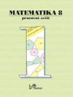 Matematika 8 – Pracovní sešit 1