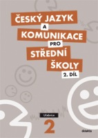 Český jazyk a komunikace pro SŠ - 2. díl (učebnice)