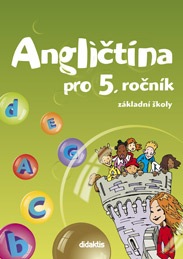 Angličtina - učebnice (5. roč. ZŠ) Didaktis