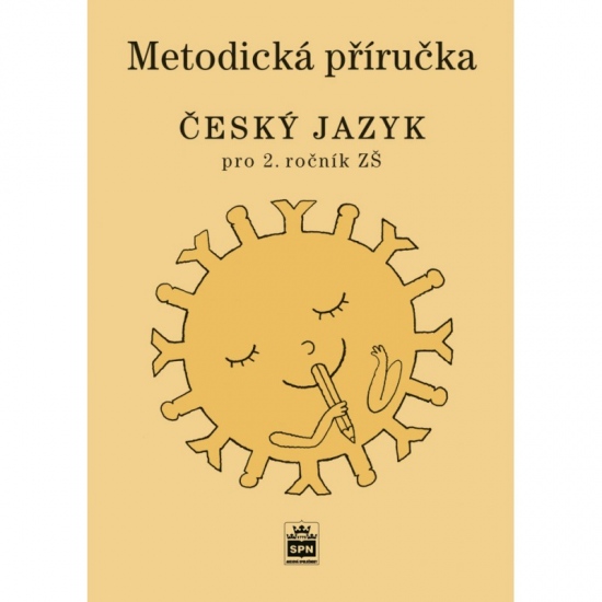 Český jazyk 2 pro základní školy Metodická příručka