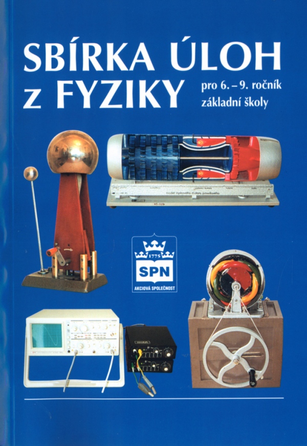 Sbírka úloh z fyziky pro 6.–9. r. ZŠ