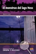 Lecturas en espanol de enigma y misterio El monstruo del lago Ness