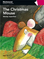 Richmond Primary Readers Level 4 CHRISTMAS MOUSE + CD
