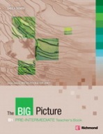 THE BIG PICTURE Pre-Intermediate TEACHER´S BOOK výprodej
