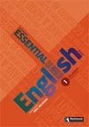 ESSENTIAL ENGLISH 1 TEACHER´S PACK výprodej
