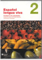 Espanol LENGUA VIVA 2 Cuaderno de actividades + CD audio + CD-ROM