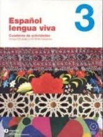 Espanol LENGUA VIVA 3 Cuaderno de actividades + CD audio + CD-ROM
