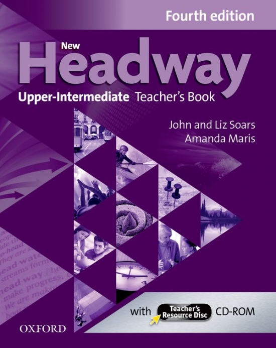 New Headway Upper Intermediate (4th Edition) Teacher´s Book and Resource Disc Pack
