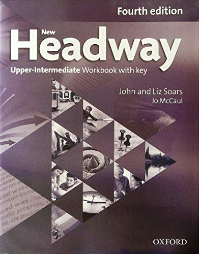 New Headway Upper Intermediate (4th Edition) Workbook with Key and online practice