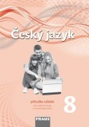 Český jazyk 8 pro ZŠ a VG /nová generace/ PU