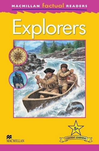 Macmillan Factual Readers Level 5+ Explorers