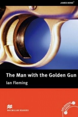 Macmillan Readers Upper-Intermediate Man with the Golden Gun